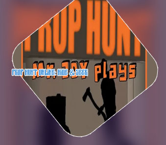Play prop hunt